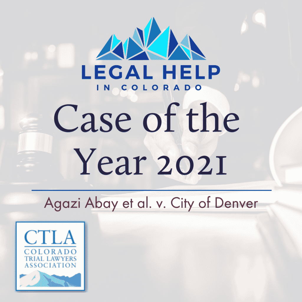 Legal Help In Colorado has received the Case of the Year 2021 Award.